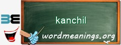 WordMeaning blackboard for kanchil